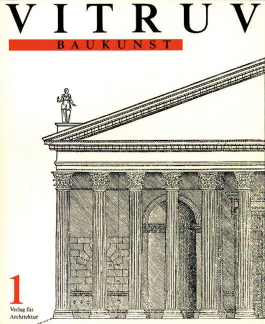 Book cover image for Vitruv, Baukunst ISBN: 9783764355180